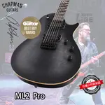 『極致規格』CHAPMAN ML2 PRO 電吉他 RIVER STYX BLACK 公司貨 韓國廠 LES PAUL