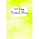 101 Days Gratitude Diary: 101 days gratitude diary, 6x9 with short instruction, one page per day, for meditation, mindfulness, affirmation, self