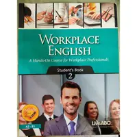 在飛比找蝦皮購物優惠-WORKPLACE ENGLISH (Student's B