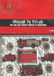Corgi Diecast CC99152 - Proud To Serve - Fire & Rescue Service In Hampshire
