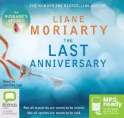 The Last Anniversary [Audio] by Liane Moriarty [Audio disc]