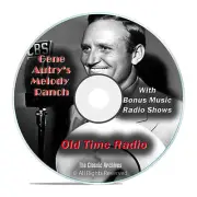 Gene Autry's Melody Ranch, 422 Old Time Radio Music Shows, OTR mp3 DVD G19