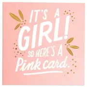 Fun It's A Girl Congratulations Card