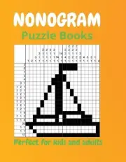 Nonogram Puzzle Books: Challenge For Kids and Adults With Solutions by Dav Tury