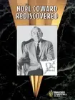 Noel Coward: Rediscovered: Piano/Vocal/Guitar by Noel Coward