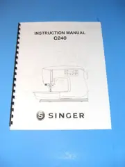 Singer C240 Sewing Machine Manual - Printed