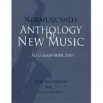 NEWMUSICSHELF ANTHOLOGY OF NEW MUSIC: ALTO SAXOPHONE, VOL. 1 (ALTO SAXOPHONE PART)