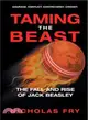 Taming the Beast ― The Fall and Rise of Jack Beasley