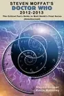 STEVEN MOFFAT'S DOCTOR WHO 2012-2013: THE CRITICAL FAN'S By Steven Cooper NEW