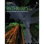 PATHWAYS READING, WRITING, AND CRITICAL THINKING 1