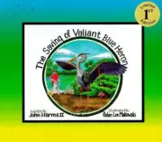 The Saving Of Valiant Blue Heron (Buster's Adventures) by