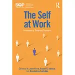 THE SELF AT WORK: FUNDAMENTAL THEORY AND RESEARCH