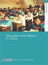 在飛比找三民網路書店優惠-Education and Reform in China