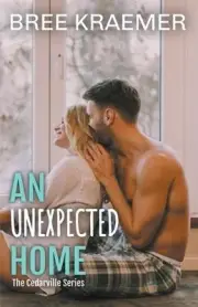 An Unexpected Home by Bree Kraemer Paperback Book