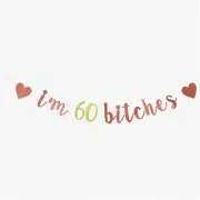 Golden Milestone: 60 Bitches Bash - Hilarious 60th Birthday Party Decor with Wom