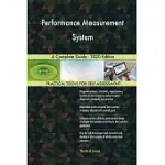 PERFORMANCE MEASUREMENT SYSTEM A COMPLETE GUIDE - 2020 EDITION