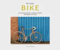 在飛比找博客來優惠-My Cool Bike: An Inspirational