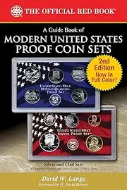 A Guide Book of Modern United States Proof Coin Sets (The Official Red Book)