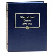 Whitman Liberty Head Dimes Album 1892 - 1916