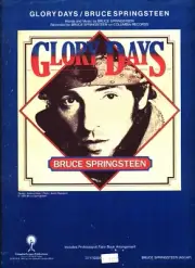 BRUCE SPRINGSTEEN GLORY DAYS SHEET MUSIC-PIANO/V/GUITAR/CHORDS/FAKE BOOK-1984