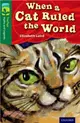 Oxford Reading Tree TreeTops Myths and Legends Level 12: When A Cat Ruled The World