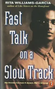 Fast Talk on a Slow Track by Rita Williams-Garcia (English) Mass Market Paperbac
