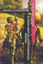 El Gran Libro de Las Historias Con Ingenio: [Partes 1, 2 y 3] (COLOR) by Jes?s E