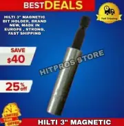 HILTI 3" MAGNETIC BIT HOLDER, BRAND NEW, MADE IN EUROPE , STRONG, FAST SHIPPING