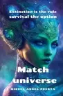 Match universe by Miguel Angel Puerta Paperback Book