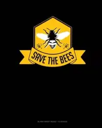 在飛比找博客來優惠-Save The Bees: Blank Sheet Mus