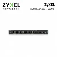 在飛比找欣亞購物優惠-[欣亞] ZyXEL XGS4600-32F Switch 