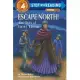 Escape North! The Story of Harriet Tubman(Step into Reading, Step 4)