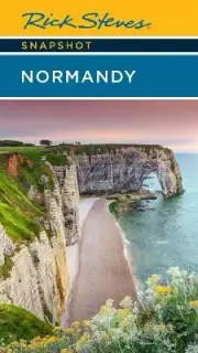 Rick Steves Snapshot Normandy (Sixth Edition) - 9781641715010