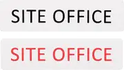 SITE OFFICE Sign Self Adhesive Plaque Decal Door SIGN OFFICE SIGN FACTORY SIGN (Style 3, 25x100mm)