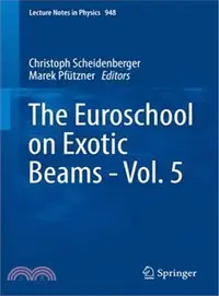 在飛比找三民網路書店優惠-The Euroschool on Exotic Beams