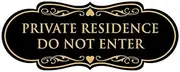 Signs ByLITA Designer Private Residence Do Not Enter - Home Security Sign (Black Gold) - Large 1 Pack