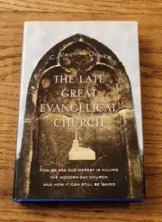 NEW The Late Great Evangelical Church C. Vaughn Doner