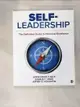 【書寶二手書T6／大學理工醫_KFI】Self-Leadership: The Definitive Guide to Personal Excellence_Neck, Christopher P./ Manz, Charles C./ Houghton, Jeffery D.
