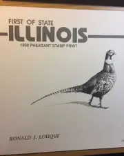 1990 Illinois Pheasant Print,Ron Louque,647/3500,(NO STAMP)in Folder,32 Yrs Old