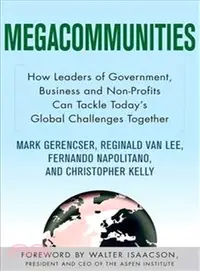 在飛比找三民網路書店優惠-Megacommunities: How Leaders o