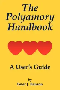 在飛比找博客來優惠-The Polyamory Handbook: A User