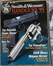 1995 Smith & Wesson Handguns '95 Catalog/Magazine