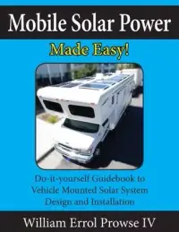 在飛比找博客來優惠-Mobile Solar Power Made Easy!: