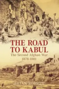 在飛比找博客來優惠-The Road to Kabul: The Second 