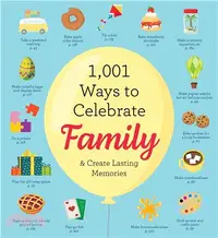 在飛比找三民網路書店優惠-1,001 Ways to Celebrate Family