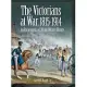 The Victorians at War, 1815-1914: An Encyclopedia of British Military History