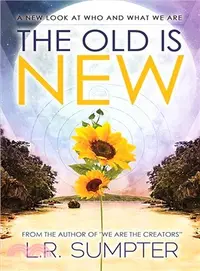 在飛比找三民網路書店優惠-The Old Is New ― A New Look at