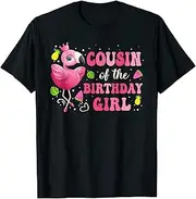 [X.Style] Cousin of The Birthday Girl Shirt Flamingo 1st ds227 T-Shirt (2XL) Black