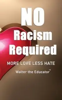 在飛比找博客來優惠-No Racism Required: More Love 