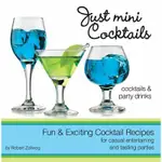 【吉兒圖書】《JUST MINI COCKTAILS》PARTY DRINKS / 尾酒雞 DIY，簡單易學，材料易取得